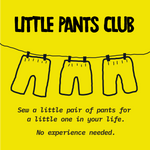 Little Pants Club illustration with three pairs of children’s pants; beginner-friendly sewing workshop